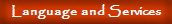 Language and Services